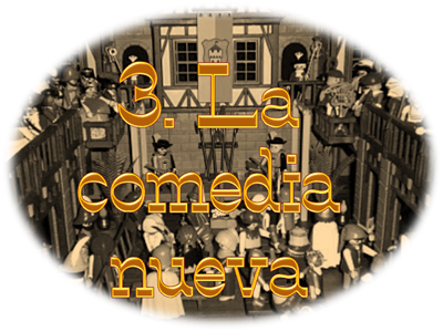 3.La comedia Nueva