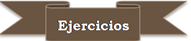 ejercicios